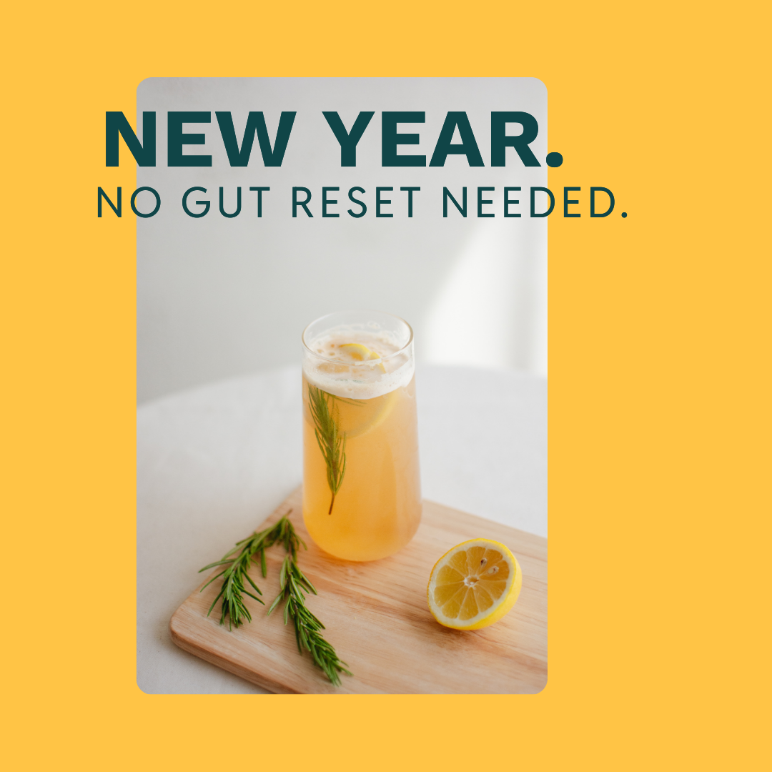 A glass of iced tea with a lemon slice and rosemary on a wooden board, next to half a lemon and rosemary sprigs. Text reads: NEW YEAR. Skip the gut reset—refresh your routine on a vibrant yellow background.